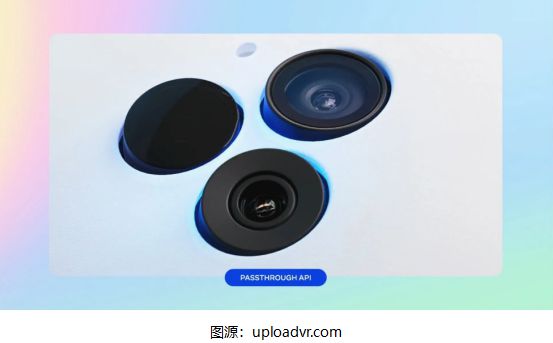 九游娱乐文化：MetaQuest直通API或将开放支持MR应用开发